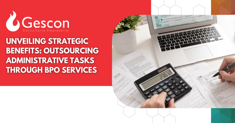 Unveiling Strategic Benefits: Outsourcing Administrative Tasks through BPO Services